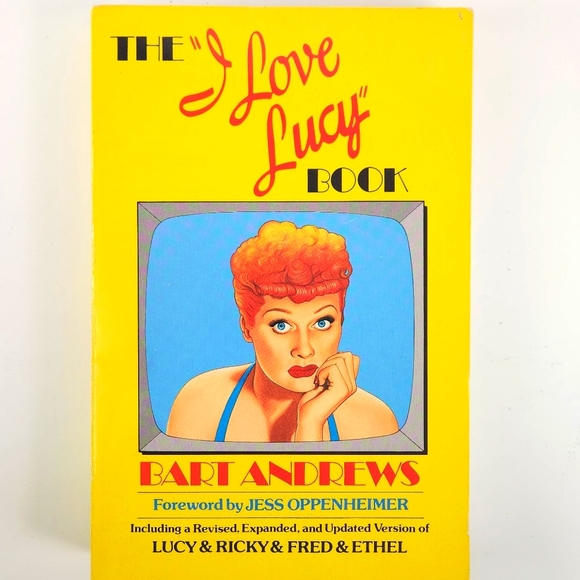 The I Love Lucy Book, Bart Andrews, Softcover, 422pp, EUC, 1985 Doubleday - Picture 16 of 16